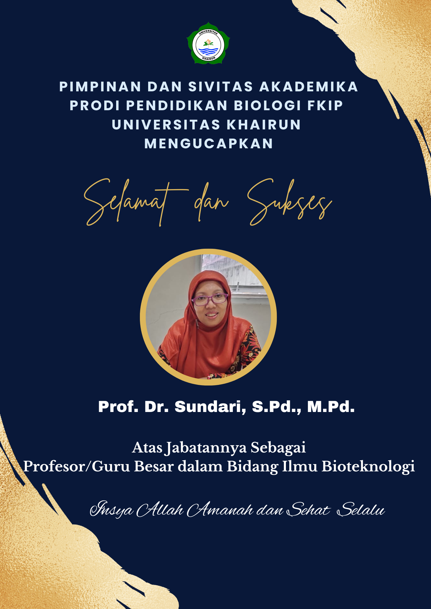 Selamat Atas Pencapaian Gelar Guru Besar "Prof. Dr. Sundari, M.Pd."